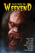 Tales from the Weekend