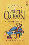 Tales of a Drama Queen