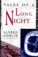 Tales of a Long Night