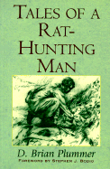 Tales of a Rat-Hunting Man