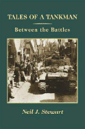 Tales of a Tankman: Between the Battles