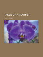 Tales of a Tourist