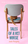 Tales Of A Vet Nurse