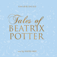 Tales of Beatrix Potter Lib/E