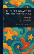 Tales of King Arthur and the Round Table