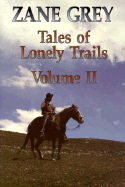 Tales of Lonely Trails
