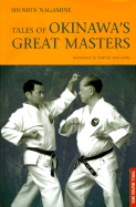 Tales of Okinawa's Great Masters