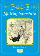 Tales of old Nottinghamshire