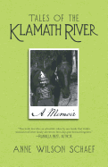 Tales of the Klamath River: A Memoir