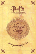 Tales of the Slayer
