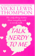 Talk Nerdy to Me
