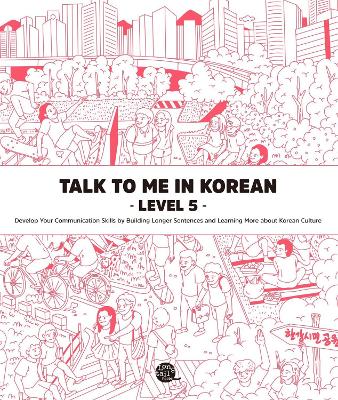 Talk to Me in Korean Level 5 - TalkToMeInKorean