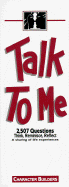 Talk to Me
