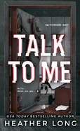 Talk To Me