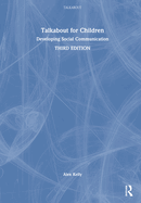 Talkabout for Children 2: Developing Social Communication