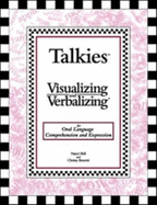 Talkies-Visualizing and Verbalizing for Oral Language Comprehension and Expression - Nanci Bell
