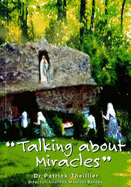 Talking About Miracles - Theillier, Patrick