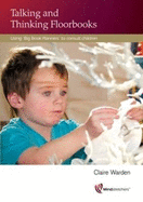 Talking and Thinking Floorbooks: Using 'Big Book Planners' to Consult Children