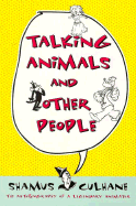 Talking Animals and Other People