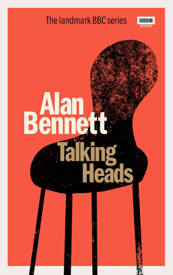 Talking Heads - Bennett, Alan