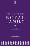 Talking of the Royal Family