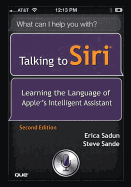 Talking to Siri: Learning the Language of Apple's Intelligent Assistant