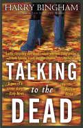 Talking to the Dead