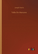 Talks On Manures