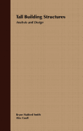 Tall Building Structures: Analysis and Design