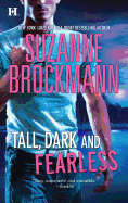 Tall, Dark and Fearless: An Anthology