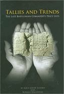 Tallies and Trends: The Late Babylonian Commodity Price Lists
