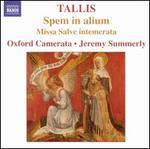 Tallis: Spem in alium; Missa Salve intemerata