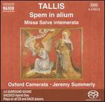 Tallis: Spem in alium; Missa Salve intemerata
