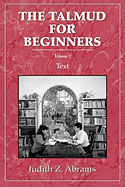 Talmud for Beginners: Text, Vol. 2