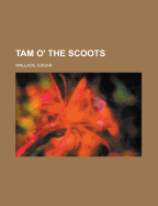 Tam O' the Scoots