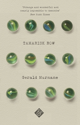 Tamarisk Row - Murnane, Gerald
