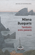 Tambi?n Esto Pasar� / This, Too Shall Pass