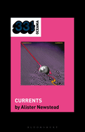Tame Impala's Currents