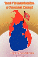 Tamil/Transnationalism a Convenient Concept