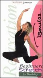 Tamilee Webb: Beginners Stretch for Flexibilty