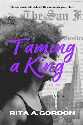 Taming a King - Gordon, Rita a