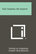 Taming of Giants