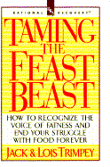 Taming the Feast Beast