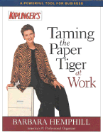 Taming the Paper Tiger at Work, Second Edition