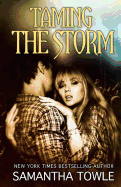 Taming the Storm