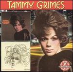Tammy Grimes/The Unmistakable Tammy Grimes