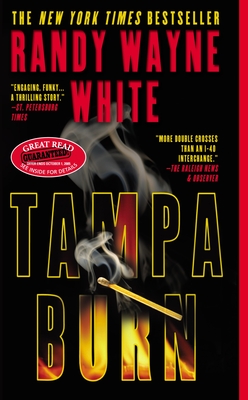 Tampa Burn - White, Randy Wayne