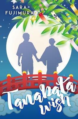 Tanabata Wish - Fujimura, Sara