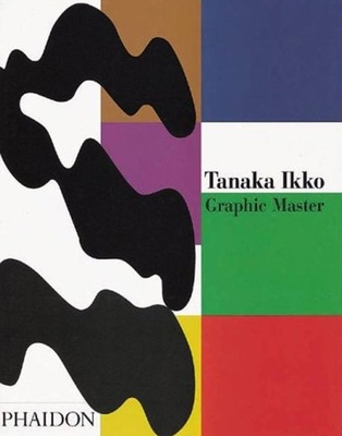 Tanaka Ikko - Calza, Gian Carlo (Introduction by)
