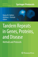 Tandem Repeats in Genes, Proteins, and Disease: Methods and Protocols